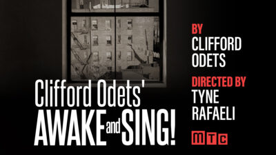 Clifford Odets’ Awake and Sing!